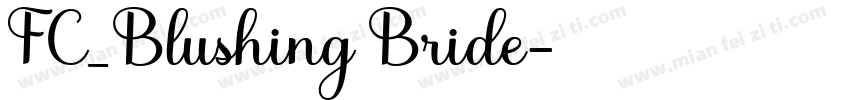 FC_Blushing Bride字体转换